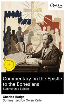 commentary on the epistle to the ephesians (summarized edition) (ebook)-charles hodge-8596547880004