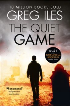 the quiet game-greg iles-9780007545704