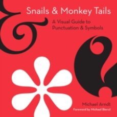 snails and monkey tails-9780008530204