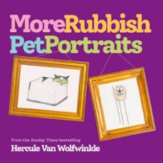 more rubbish pet portraits (ebook)-hercule van wolfwinkle-9780008720704