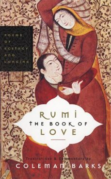 rumi: the book of love (ebook)-coleman barks-9780061753404