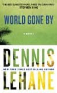world gone by-dennis lehane-9780062458704