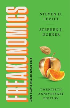 freakonomics twentieth anniversary edition (ebook)-steven d. levitt-stephen j. dubner-9780063497504