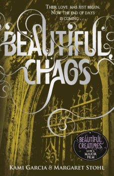 beautiful chaos (book 3)-margaret stohl-9780141967004