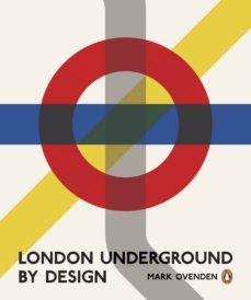 london underground by design (ebook)-mark ovenden-9780141991504