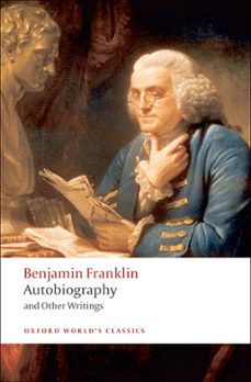 the autobiography of benjamin franklin (oxford world s classics)-9780199554904