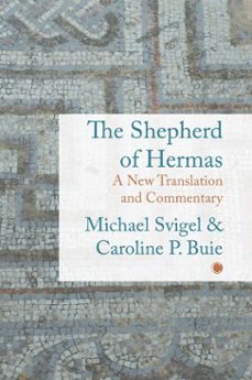 the shepherd of hermas (ebook)-caroline p. buie-michael svigel-9780227180204