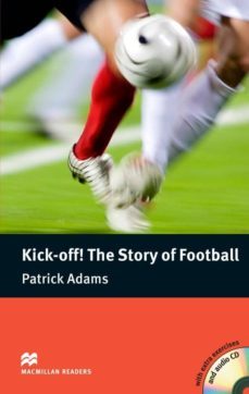 macmillan readers pre- intermediate: kick- off! the story of football-9780230400504