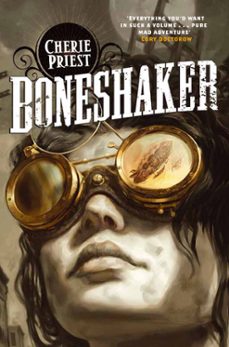 boneshaker (ebook)-cherie priest-9780230767904