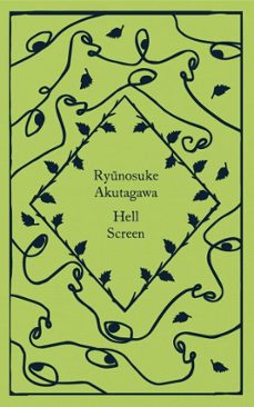 hell screen-ryunosuke akutagawa-9780241620304
