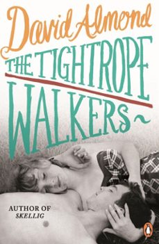 the tightrope walkers-david almond-9780241967904