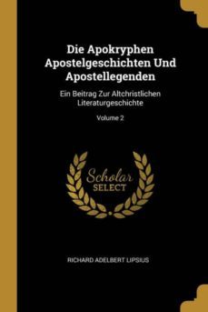 die apokryphen apostelgeschichten und apostellegenden-9780270957204