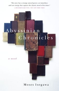 abyssinian chronicles (ebook)-moses isegawa-9780307787804