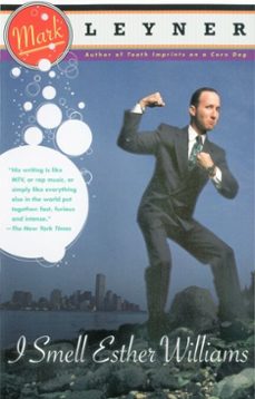 i smell esther williams (ebook)-mark leyner-9780307819604