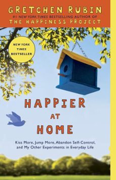 happier at home (ebook)-gretchen rubin-9780307886804