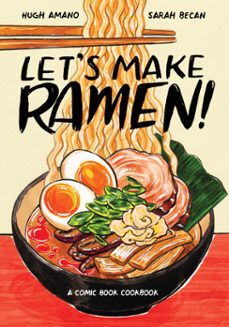 let's make ramen! (ebook)-hugh amano-9780399582004