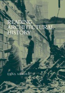 reading architectural history-dana arnold-9780415250504