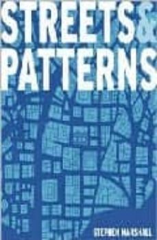 the streets patterns: the structure of urban geometry-stephen marshall-9780415317504