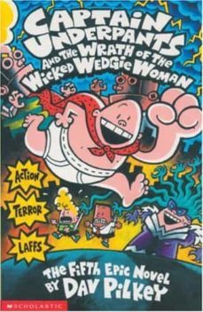 captain underpants and the wrath of the wicked wedgie woman-9780439994804