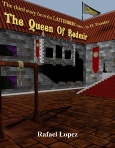 the queen of redmir (ebook)-rafael lopez-9780463871904
