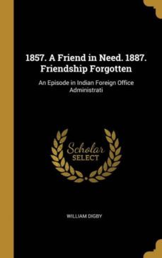 1857 a friend in need 1887 friendship forgotten-9780469973404