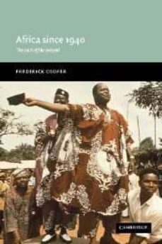 africa since 1940: the past of the present-9780521776004