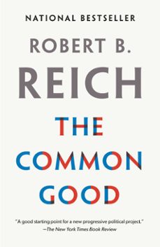 the common good (ebook)-robert b. reich-9780525520504