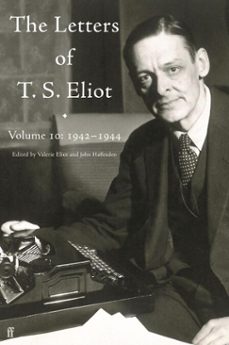 letters of t. s. eliot volume 10: 19421944 (ebook)-t. s. eliot-9780571396504
