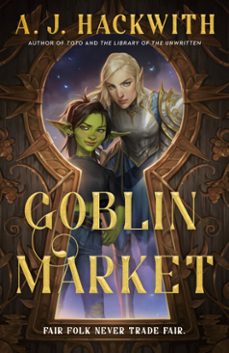 goblin market (ebook)-a. j. hackwith-9780593546604