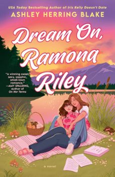 dream on, ramona riley (ebook)-ashley herring blake-9780593816004