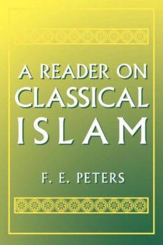 a reader on classical islam-9780691000404