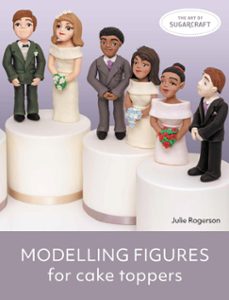 modelling figures for cake toppers (ebook)-julie rogerson-9780719840104