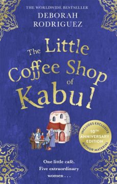 the little coffee shop of kabul-deborah rodriguez-9780751585704