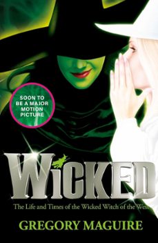 wicked-gregory maguire-9780755331604