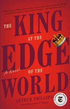 the king at the edge of the world-9780812985504