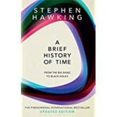 a brief history of time: from big bang to black holes-9780857501004