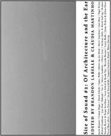 site of sound - of architecture and the ear. vol 2-9780982743904