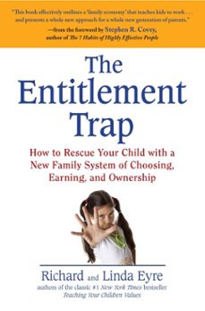 the entitlement trap (ebook)-richard eyre-linda eyre-9781101544204