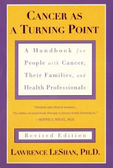 cancer as a turning point (ebook)-lawrence leshan-9781101664704