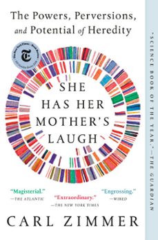 she has her mother's laugh (ebook)-carl zimmer-9781101984604