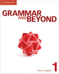 grammar and beyond level 1 student s book and workbook-9781107694804