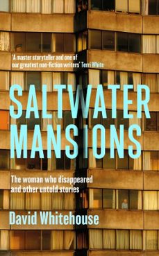 saltwater mansions (ebook)-david whitehouse-9781399622004