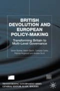 british devolution and european policy-making: transforming gover nment series-9781403900104