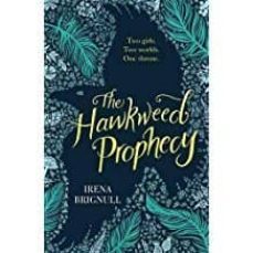 the hawkweed prophecy (the hawkweed prophecy 1)-irena brignull-9781408341704