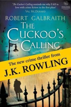 the cuckoo s calling-robert galbraith-9781408704004