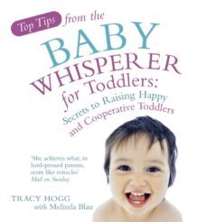 top tips from the baby whisperer for toddlers (ebook)-tracy hogg-9781409004004