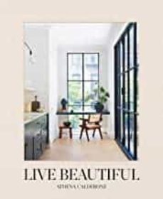 live beautiful-athena calderone-9781419742804