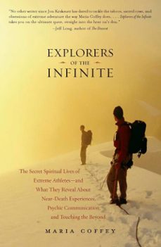 explorers of the infinite (ebook)-maria coffey-9781440631504