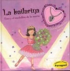 la bailarina tina con medallon-9781445448404