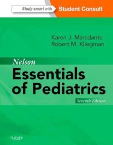 nelson essentials of pediatrics (7th ed.)-karen marcdante-robert m. kliegman-richard e. behrman-9781455759804